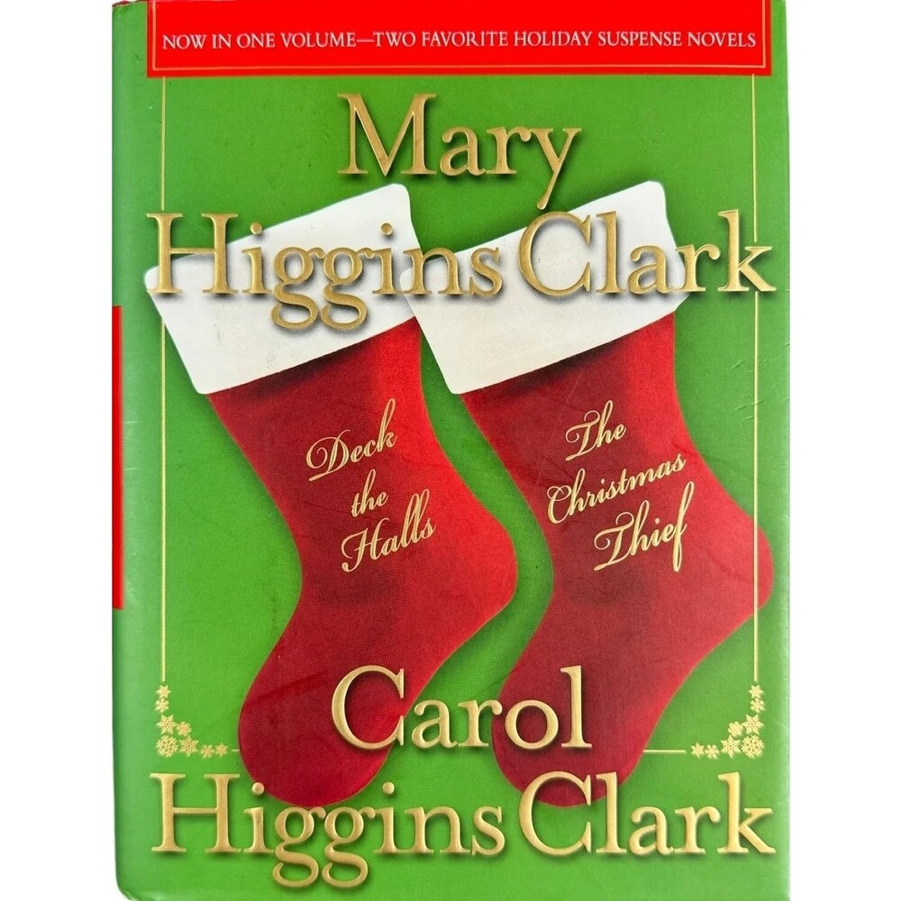Deck the Halls & The Christmas Thief by Mary Higgins Clark (Hardcover)